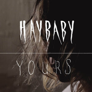 haybaby-yours