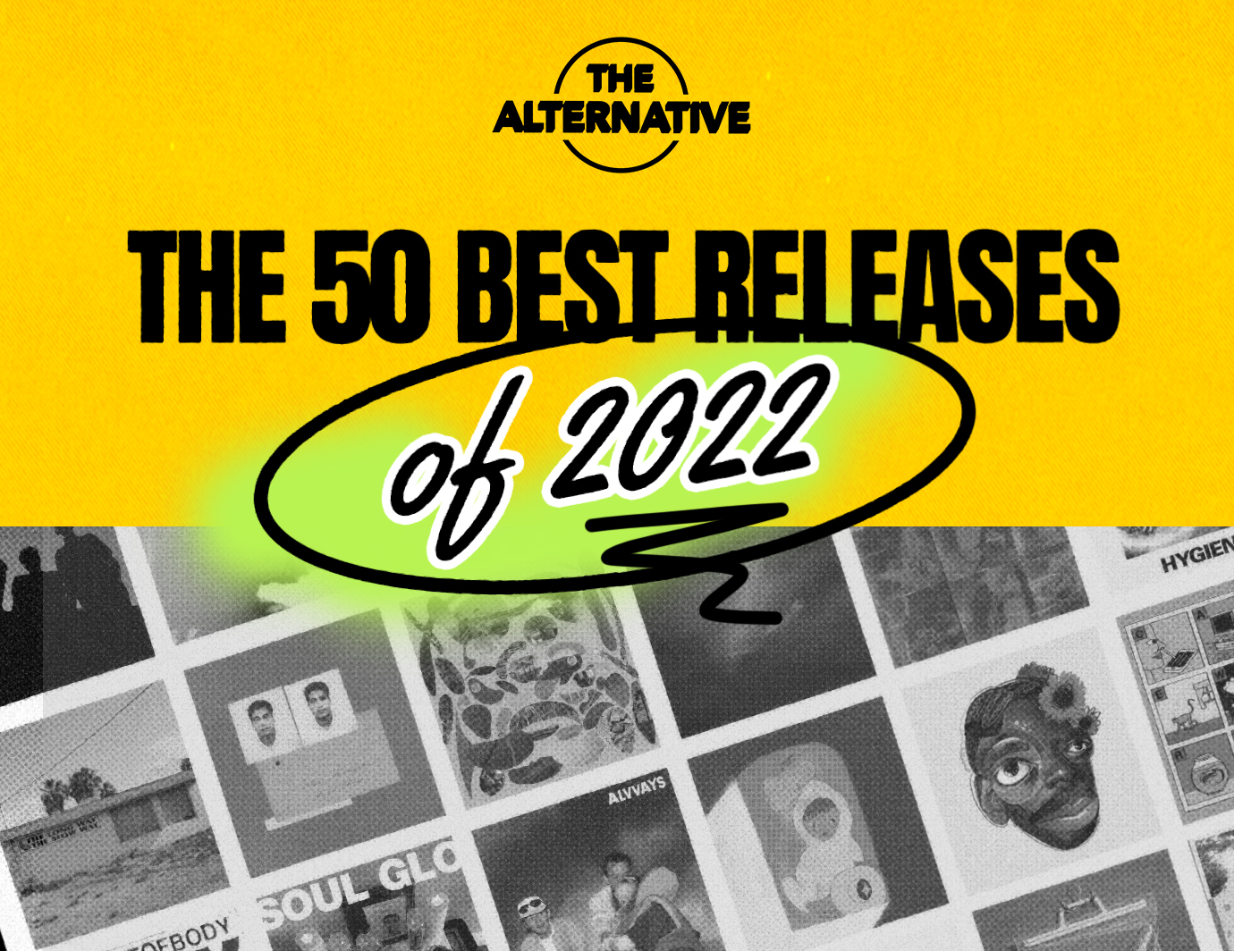 The Alternative's Top 50 Albums of 2022 + Yearly