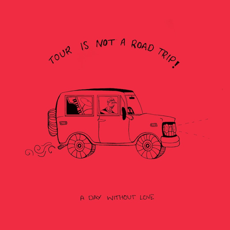 tour is not a road trip EP art