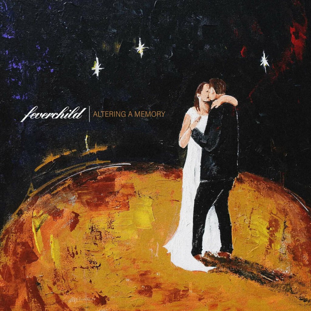 Feverchild Altering a Memory